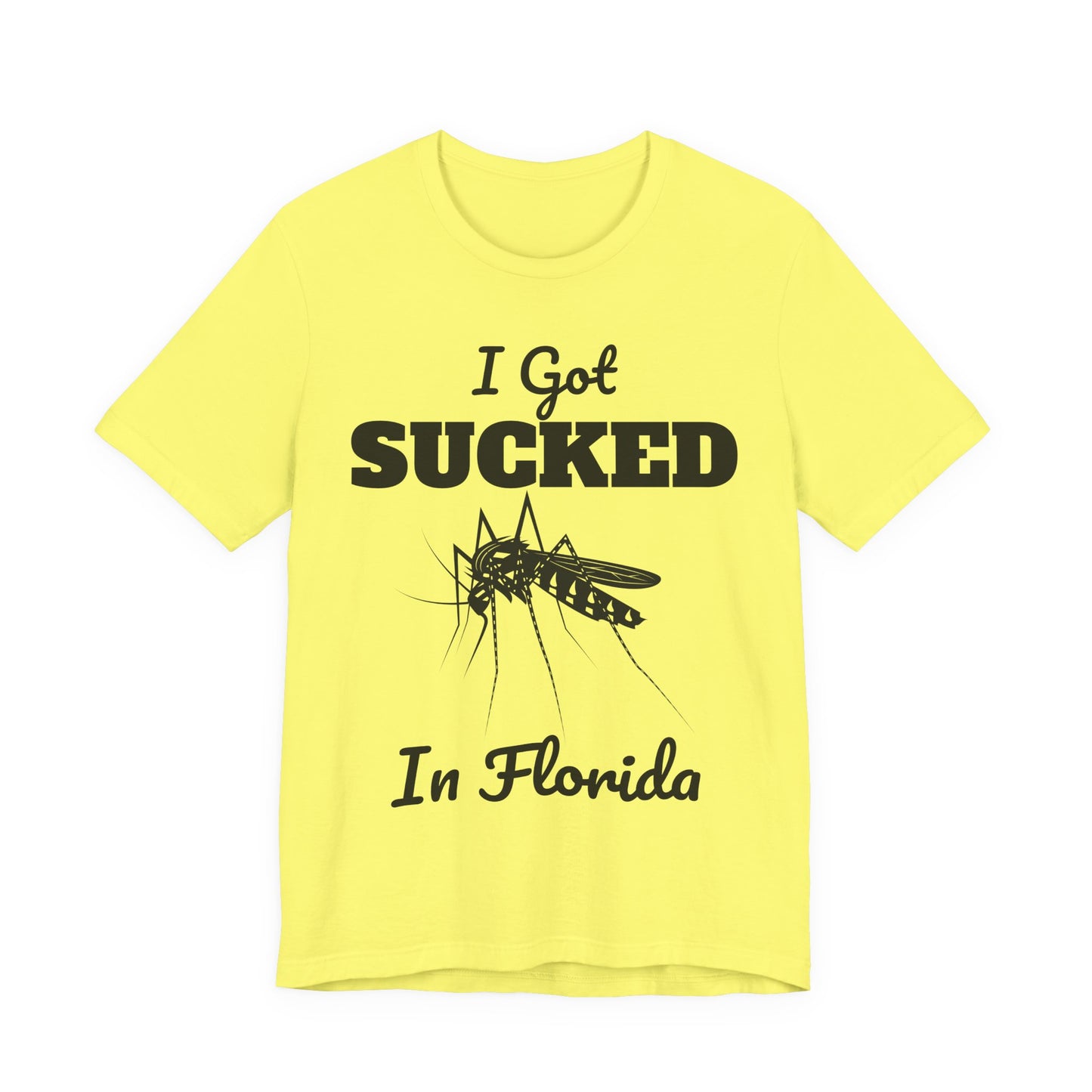 I Got Sucked in Florida
