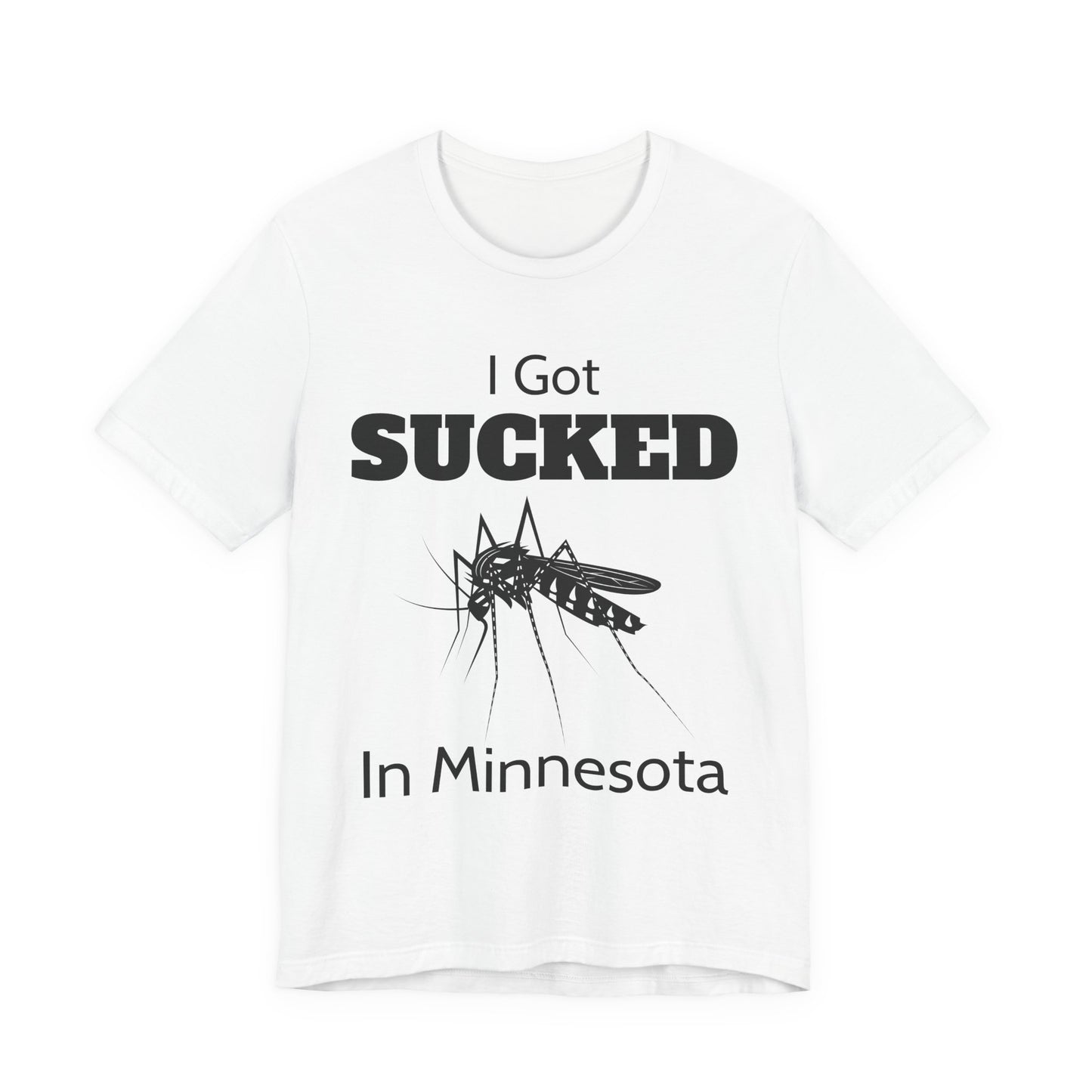 I Got Sucked in Minnesota