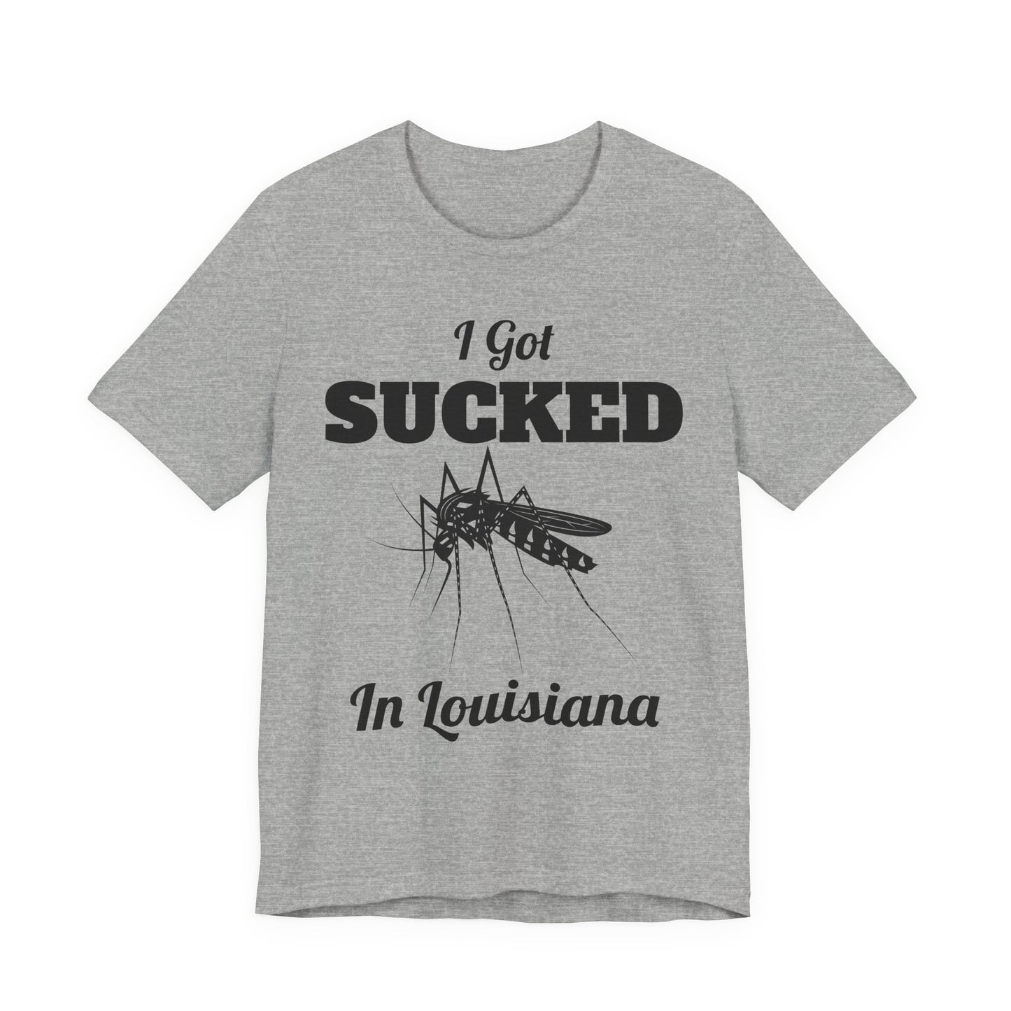 I Got Sucked in Louisiana