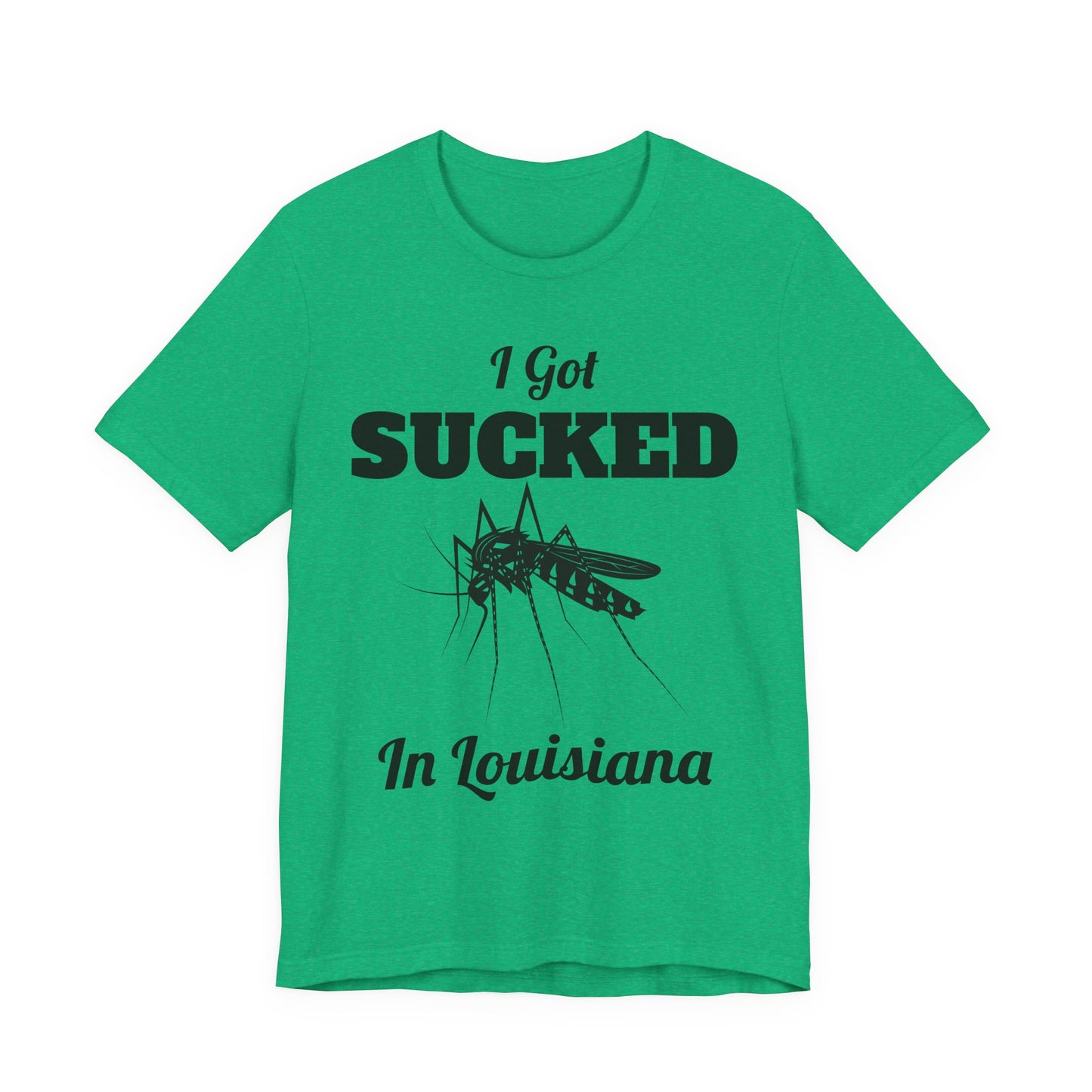 I Got Sucked in Louisiana