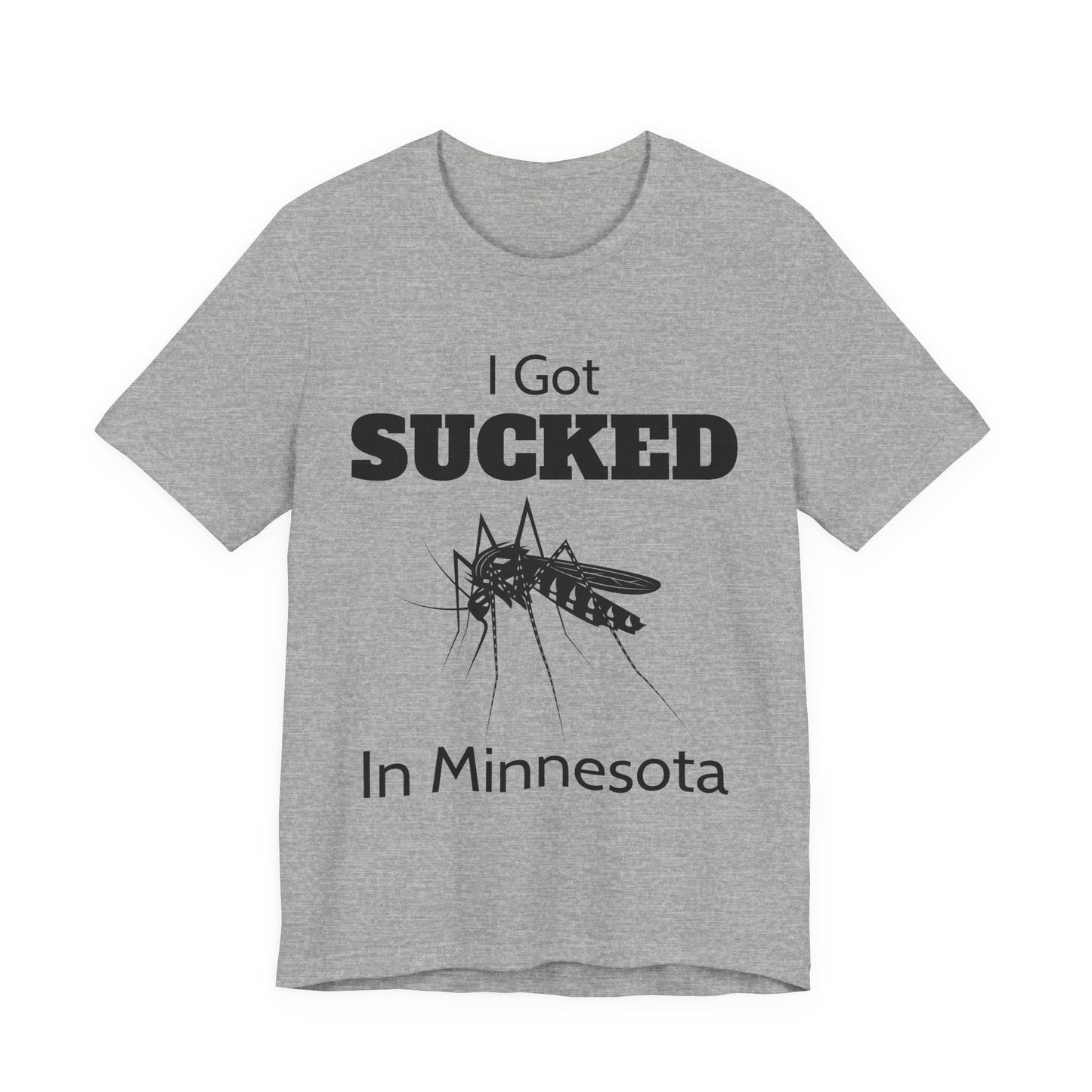I Got Sucked in Minnesota