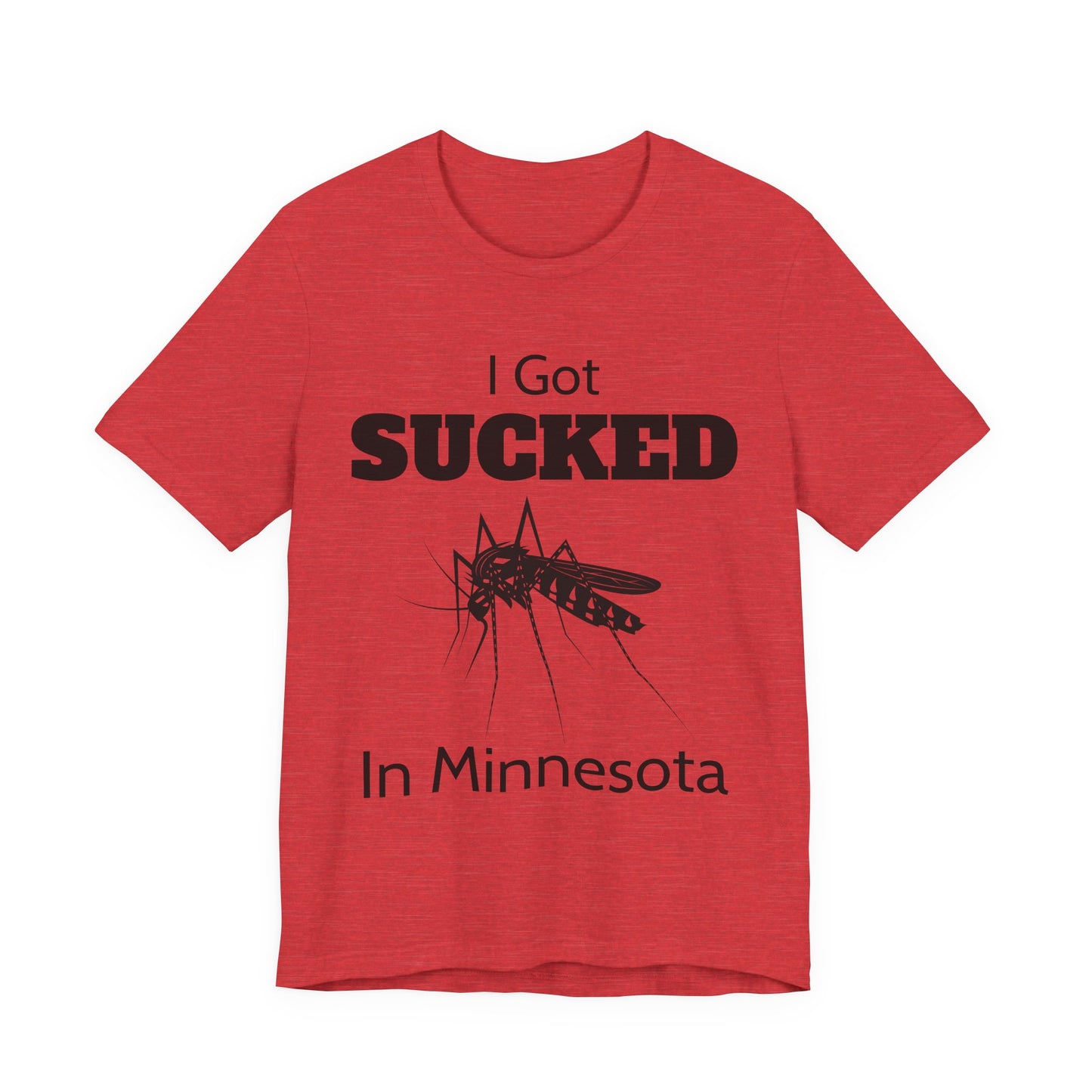 I Got Sucked in Minnesota