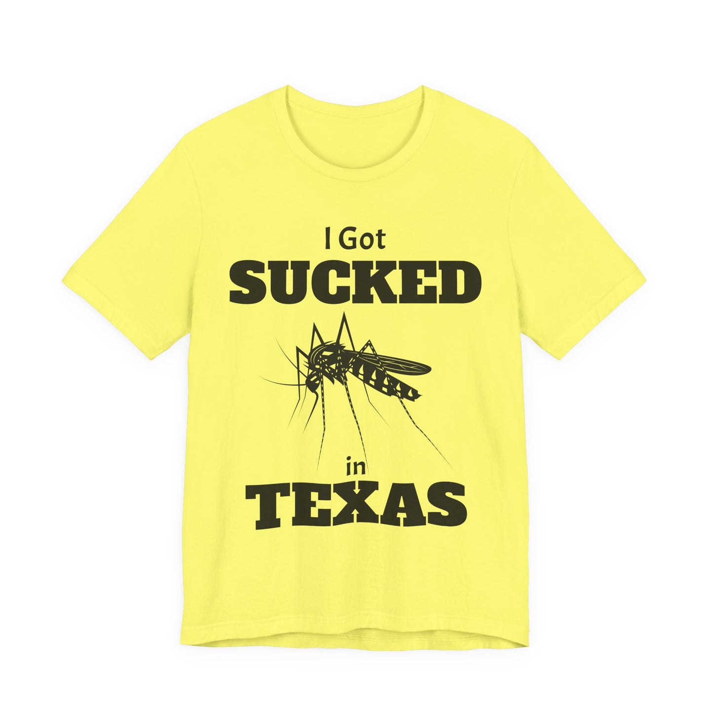 I Got Sucked in Texas